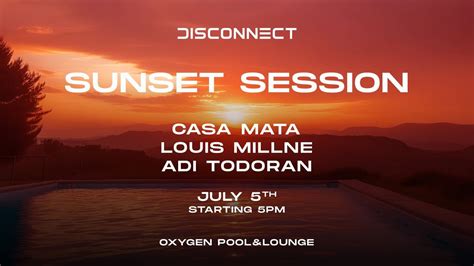 SUNSET SESSION – powered by DISCONNECT, Oxygen POOL&Lounge, Cluj-napoca ...