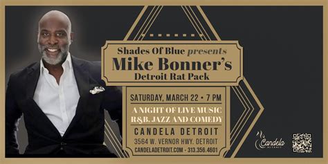 Shades of Blue Presents Mike Bonner’s Detroit Rat Pack, 3564 W. Vernor ...