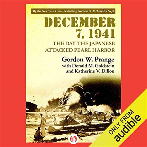 December 7, 1941: The Day the Japanese Attacked Pearl Harbor (Audio ...