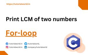 Image result for Write a C Program to Find LMC of Two Numbers