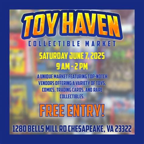 ToyHaven Collectible Market, Kingdom Life - Chesapeake, 7 June 2025 ...