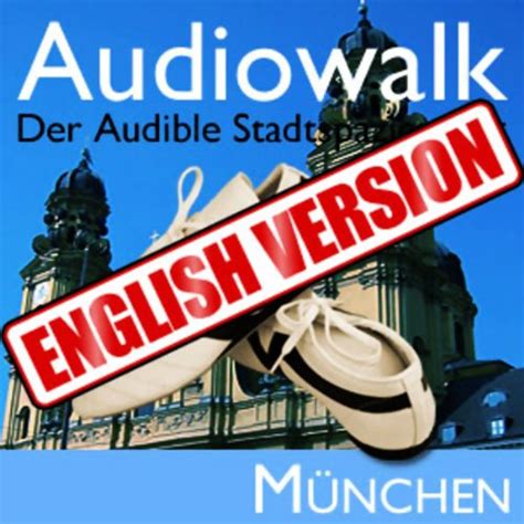 Audiowalk Munich: english version (Audio Download): Taufig Khalil ...