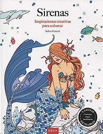 Buy Sirenas (Inspiraciones C.): Inspiraciones creativas para colorear ...