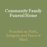 Recent Obituaries | Community Family Funeral Home