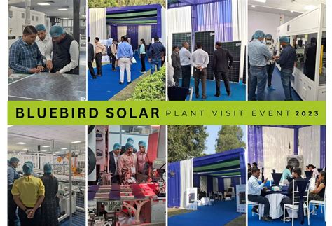 Bluebird Solar Plant Visit & Product Launch Event