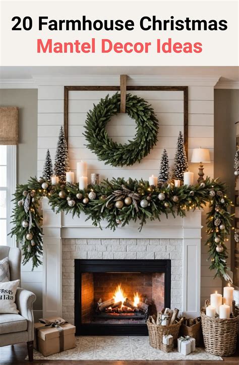 20 Farmhouse Christmas Mantel Decor Ideas - ToolzView
