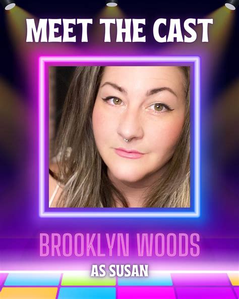 🪩MEET THE CAST! Brooklyn Woods is playing "Susan" in Last Dance at ...