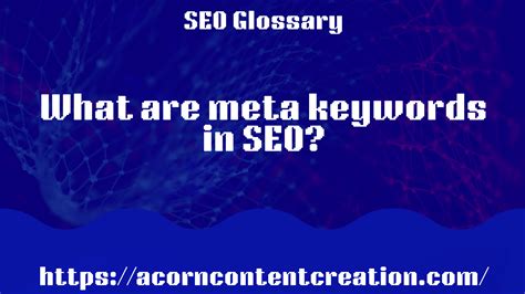 What are meta keywords in SEO? - Acorn Content Creation