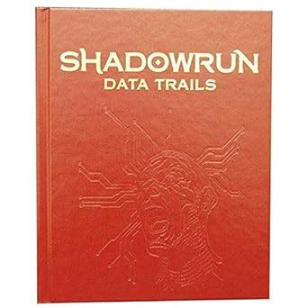 Shadowrun Data Trails Le : Catalyst Game Labs: Amazon.in: Books