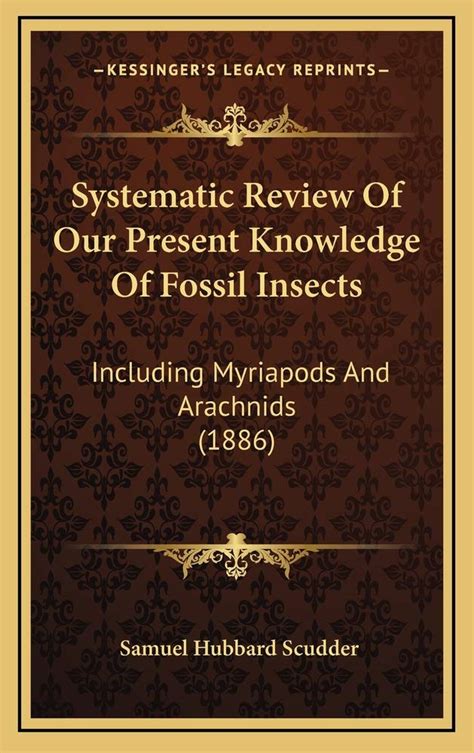 Buy Systematic Review of Our Present Knowledge of Fossil Insects ...