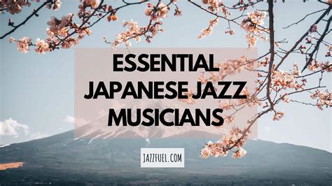 Iconic & Famous Japanese Jazz Musicians - Jazzfuel Guide