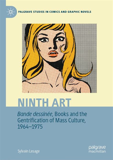 Ninth Art. Bande dessinée, Books and the Gentrification of Mass Culture ...
