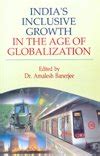 Buy India's Inclusive Growth: In the Age of Globalization Book Online ...