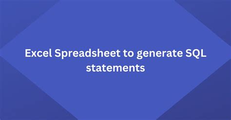 Image result for Create Table in SQL Using Excel