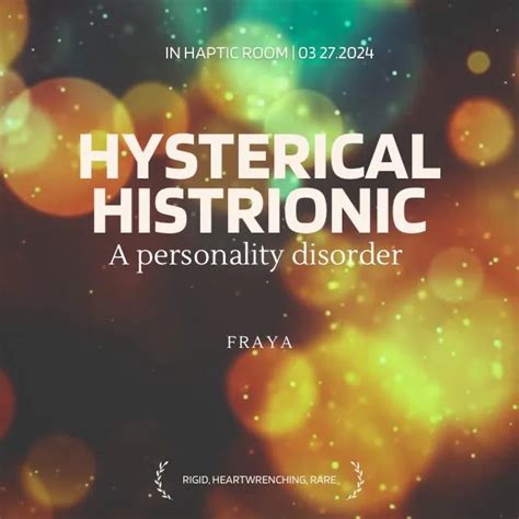 Image result for histrionic