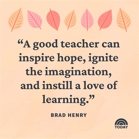 Beautiful Teacher Quotes 23 Inspirational Quotes For Teachers To Lift