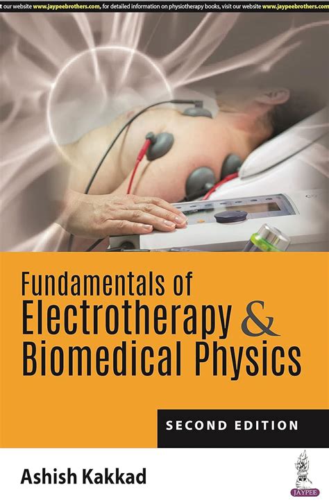 Buy FUNDAMENTALS OF ELECTROTHERAPY & BIOMEDICAL PHYSICS Book Online at ...