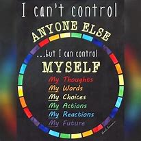 Image result for Worry About the Thing You Can Control