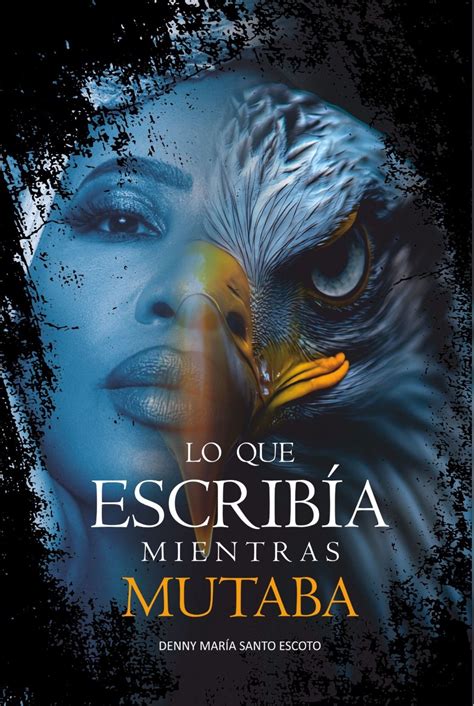 Lanzamiento oficial del libro “Lo Que Escribía Mientras Mutaba, Espacio ...