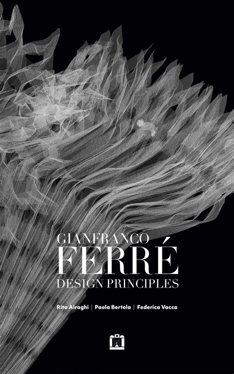 Gianfranco Ferré Design Principles