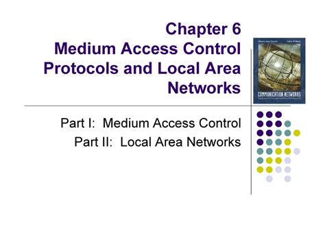 6 CCN Medium Access Control Protocols and LAN - Chapter 6 Medium Access ...