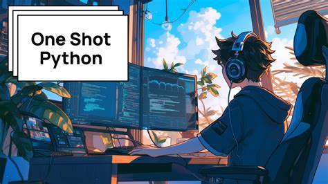 Image result for Python One Shot Tutorial