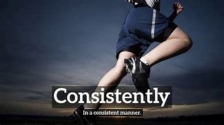 Image result for consistently