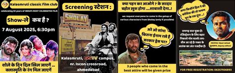 Kalasmruti Classic Films Club - SHOLAY, Kalasmruti by sscc, Ahmedabad ...