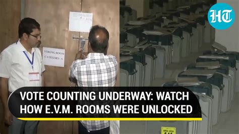 Election Result: Vote Counting Begins; Watch How EVM Strong Rooms Were ...