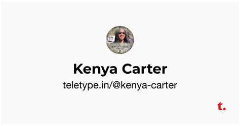Kenya Carter — Teletype