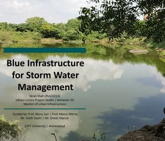 Blue Infrastructure for Storm Water Management | CEPT - Portfolio