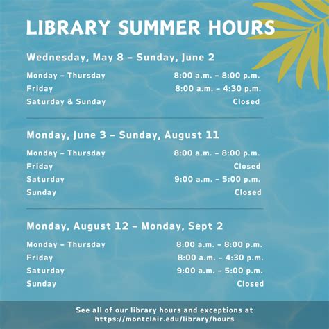 Summer Hours 2024 – University Libraries - Montclair State University