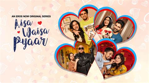 Watch Aisa Waisa Pyaar Web Series Online, All Seasons and Episodes ...