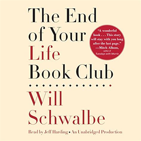 The End of Your Life Book Club (Audio Download): Will Schwalbe, Jeff ...