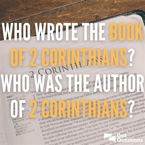 Who wrote the book of 2 Corinthians? Who was the author of 2 ...
