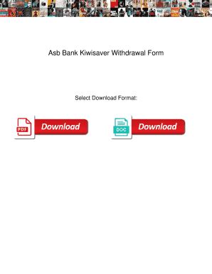 Kiwisaver Withdrawal Form Asb - Fill Online, Printable, Fillable, Blank ...