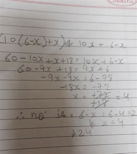 the sum of the digit of a two digit number is 6 the number obtained by ...