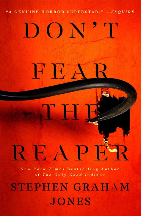 Don't Fear the Reaper | Book by Stephen Graham Jones | Official ...