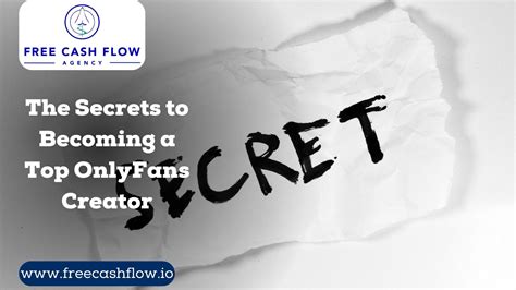 The Secrets to Becoming a Top OnlyFans Creator - FreeCashFlow.io 2026