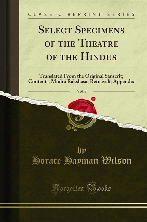 Buy Select Specimens of the Theatre of the Hindus, Vol. 3: Translated ...