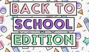 Image result for school edition