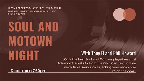 Soul & Motown Night , Eckington Civic Centre, 3 February to 4 February ...