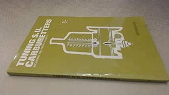 Tuning S.U. Carburetters Including Full Needle Charts : Amazon.in: Books