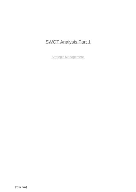 Swot analysis part 1 - SWOT Analysis Part 1 Strategic Management SWOT ...