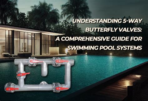 Image result for Pool Valves Explained