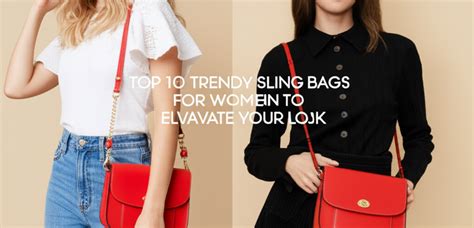 Trendy Sling Bags for Women: Top 10 Picks – Limor luxe
