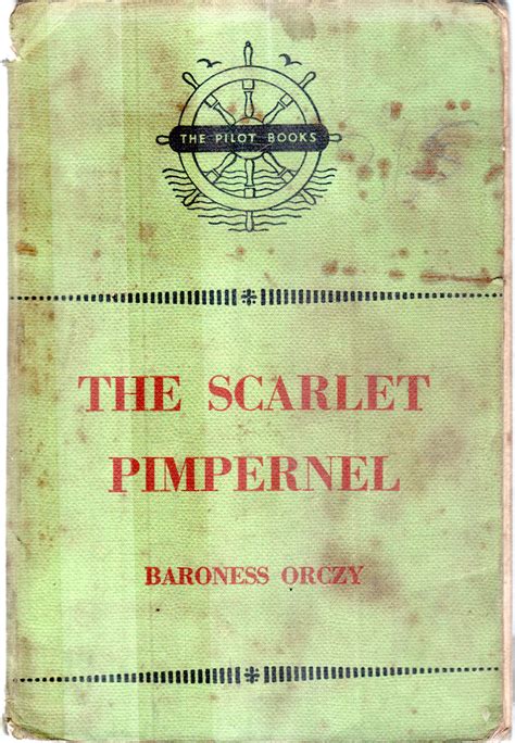 THE SCARLET PIMPERNEL BY BARONESS ORCZY - Grandha Vahak