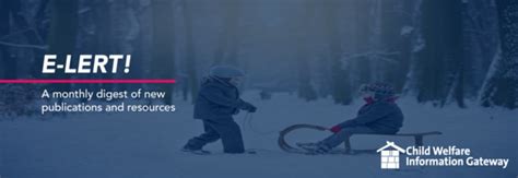 E-lert! Casework Practice Resource Collection, Help Us Improve National ...