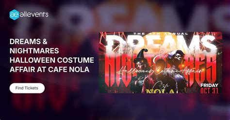 DREAMS & NIGHTMARES HALLOWEEN COSTUME AFFAIR AT CAFE NOLA, Cafe Nola ...