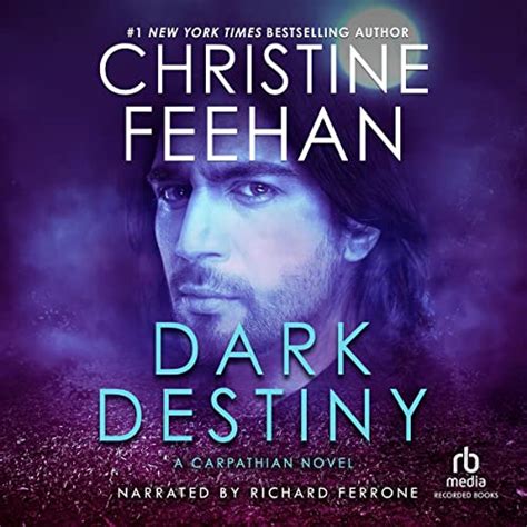 Dark Destiny: Dark Series, Book 13 (Audio Download): Christine Feehan ...
